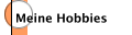 Meine Hobbies