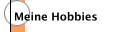 Meine Hobbies
